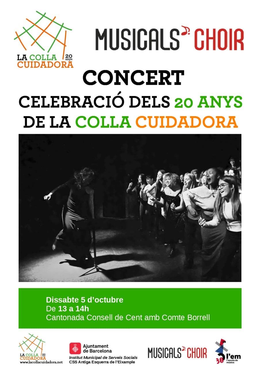 Concert de celebració dels 20 anys de La Colla Cuidadora, a càrrec de la Coral Musicals’ Choir de l’Escola de Músics i JPC del Raval!